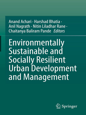 cover image of Environmentally Sustainable and Socially Resilient Urban Development and Management